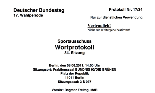 Vertraulich! Wortprotokoll der 34. Sitzung des Sportausschusses im 17. BT, 08.06.2011