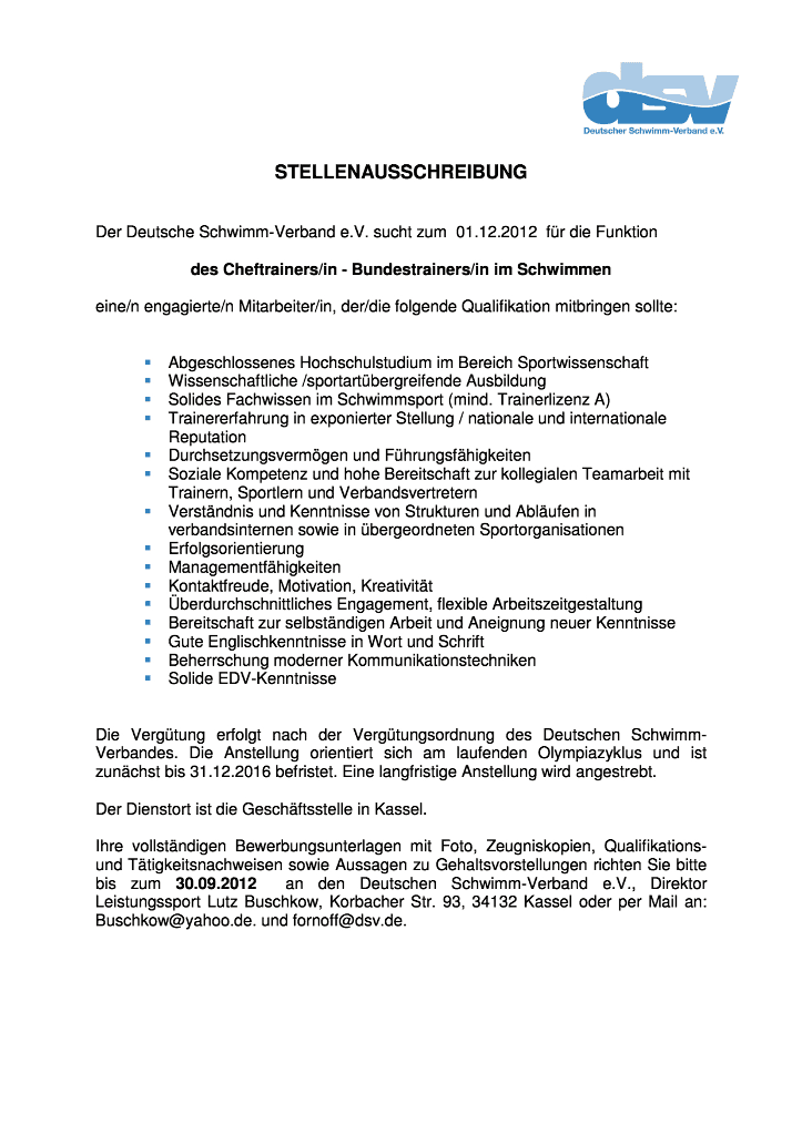 Stellenausschreibung - Der DSV e.V. sucht zum 01.12.2012 für die Funktion des Chef-/Bundestrainers Schwimmen eine/n engagierte/n Mitarbeiter/in